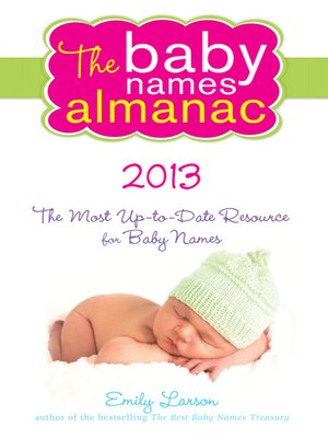 cover image of The Baby Names Almanac 2013